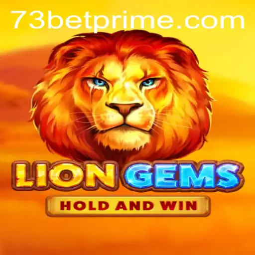 The Enthralling World of LionGems and the 73bet Experience